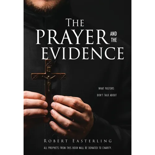The prayer and the evidence: What pastors don't talk about
