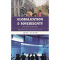 Globalization and Sovereignty: Beyond the Territorial Trap