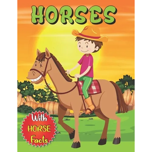 Horses: Coloring book for kids with many facts about horses . The perfect gift for kids to color beautiful horse and ponies designs .