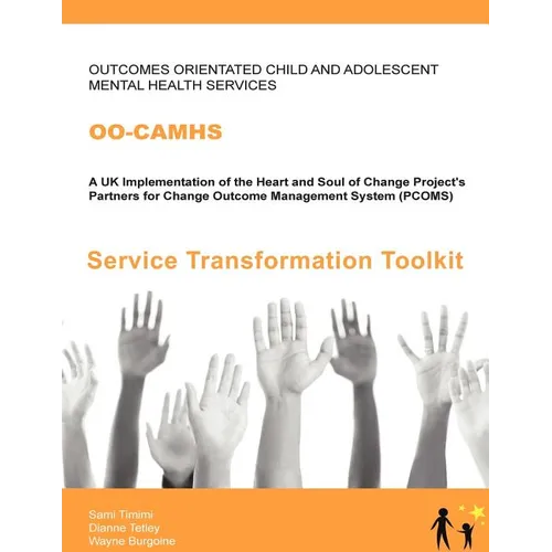 Oo-Camhs: Service Transformation Toolkit - Paperback