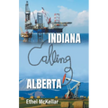 Indiana Calling Alberta