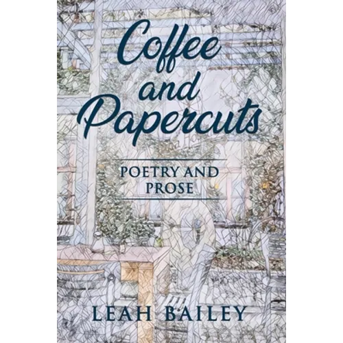 Coffee and Papercuts