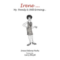 Irene ... My Family & Still Growing...
