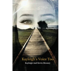 Kayleigh's Voice Too