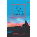As a Man Thinketh