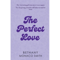 The Perfect Love