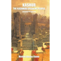 Kashur The Kashmiri Speaking People: Analytical Perspective