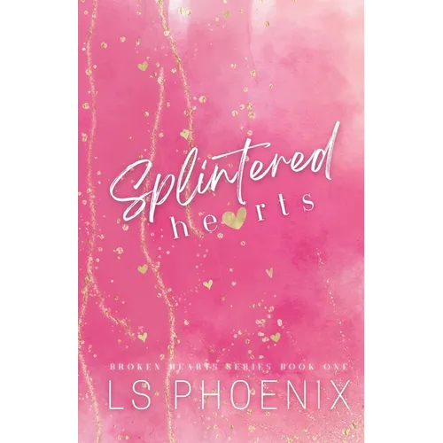 Splintered Hearts