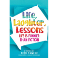 Life, Laughter, Lessons