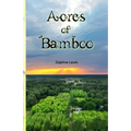 Acres of Bamboo