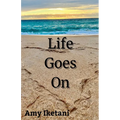 Life Goes On
