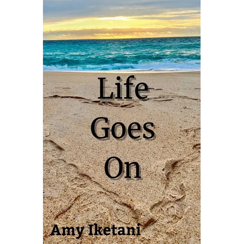 Life Goes On