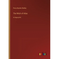 The Witch of Atlas: in large print