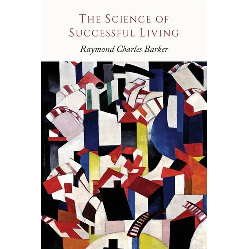 The Science of Successful Living