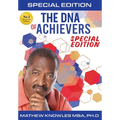The DNA of Achievers: 10 Traits of Highly Successful Professionals