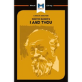 An Analysis of Martin Buber's I and Thou
