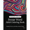 Swear Word Adult Coloring Book Vol.2: Mandala Flowers and Doodle Pattern Design