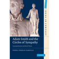 Adam Smith and the Circles of Sympathy: Cosmopolitanism and Moral Theory