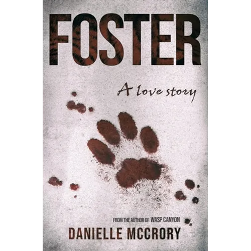 Foster: A Love Story