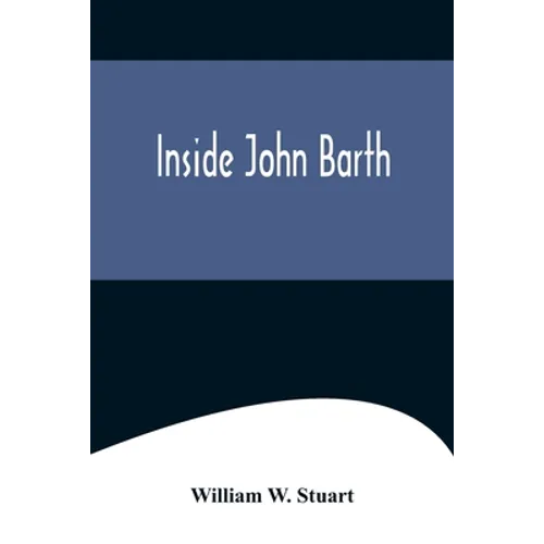 Inside John Barth