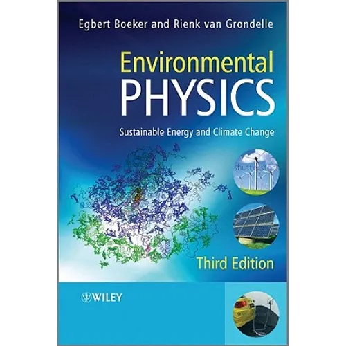 Environmental Physics: Sustainable Energy and Climate Change