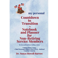 my personal Countdown to Transition Notebook and Planner for Non-Retiring Service Members
