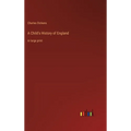 A Child's History of England: in large print
