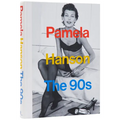 Pamela Hanson: The '90s