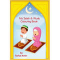 My Salah & Wudu Colouring Book: An introduction to Muslim prayer