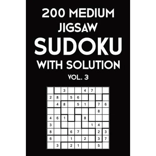 200 Medium Jigsaw Sudoku With Solution Vol. 3: 9x9, Puzzle Book, 2 puzzles per page
