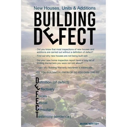 Defect: New Houses, Units & Additions
