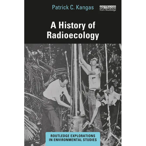 A History of Radioecology