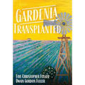 Gardenia Transplanted