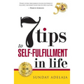 7 Tips To Self-fulfilment In Life