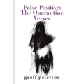 False-Positive: the Quarantine Verses