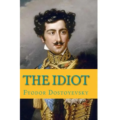 The Idiot