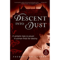 Descent Into Dust