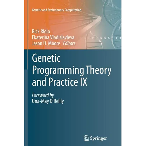 Genetic Programming Theory and Practice IX