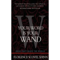 Your Word is Your Wand