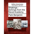 Shakings: Etchings from the Naval Academy.
