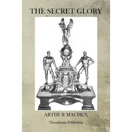 The Secret Glory