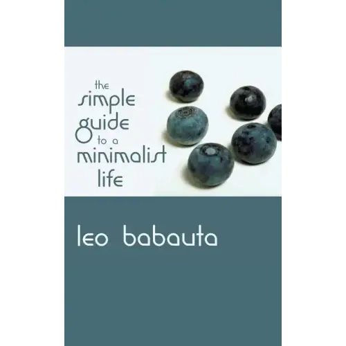 Simple Guide to a Minimalist Life
