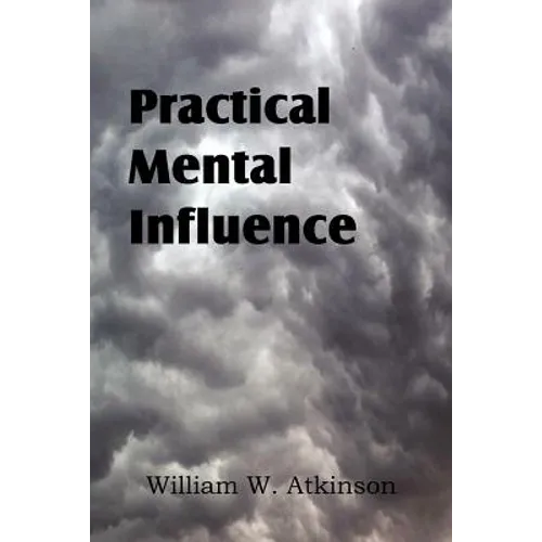 Practical Mental Influence