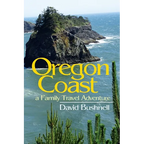 Oregon Coast: A Family Travel Adventure - Paperback