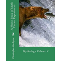 A Photo Book of Myth Dream Experiences: Mythology