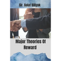 Major Theories Of Reward