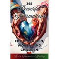365 Powerful Affirmations for Black Men, Women, and Children