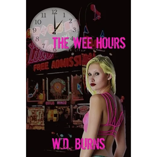 The Wee Hours
