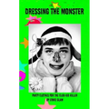 Dressing the Monster: Party clothes for the club kid killer