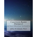 Calculus-Based Physics I